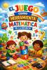  JUEGO COMO HERRAMIENTA MATEMÁTICA EN LA INFANCIA