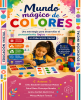 MUNDO MÁGICO DE COLORES UNA ESTRATEGIA PARA DESARROLLAR EL PENSAMIENTO LÓGICO -MATEMÁTICO
